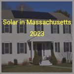 SunRa Solar looks at 2023 Massachusetts solar incentives